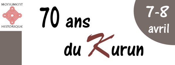 Exposition : les 70 ans du Kurun