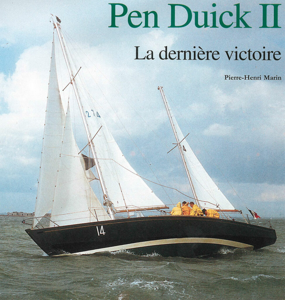 Pen Duick II, la dernière victoire