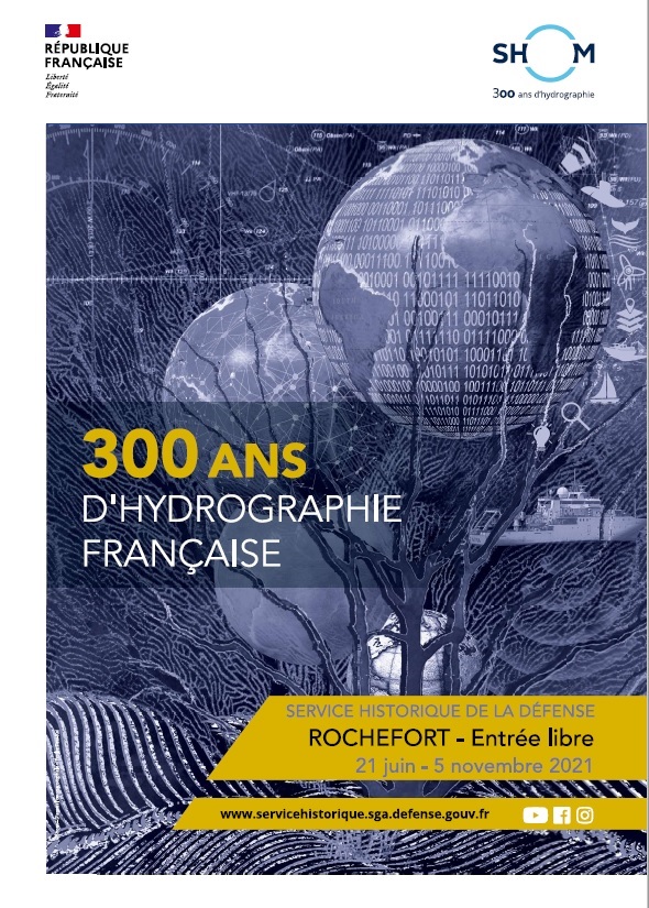 Exposition « 300 ans d’hydrographie français », du 21 juin 2021 au 05 novembre 2021
