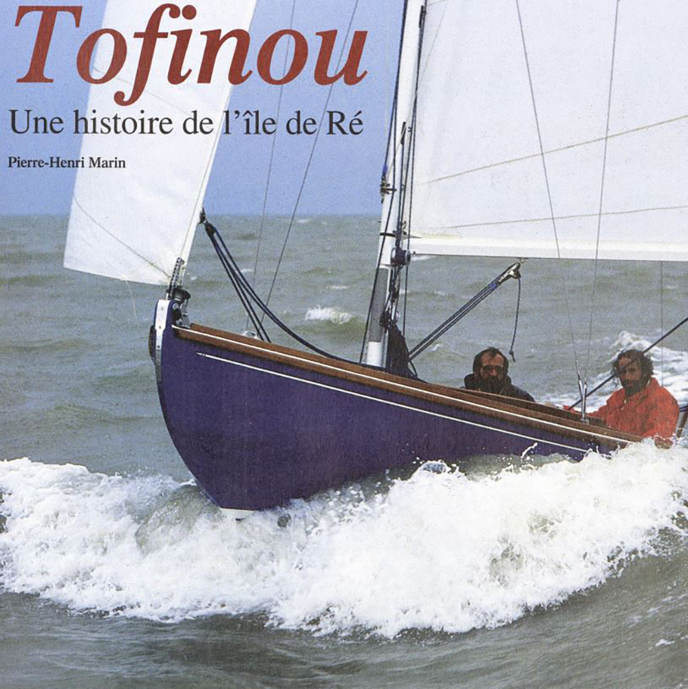 Tofinou : Une histoire de l’île de Ré
