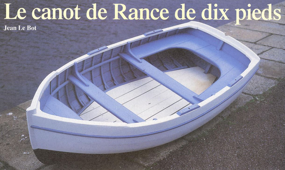 Le canot de Rance de dix pieds