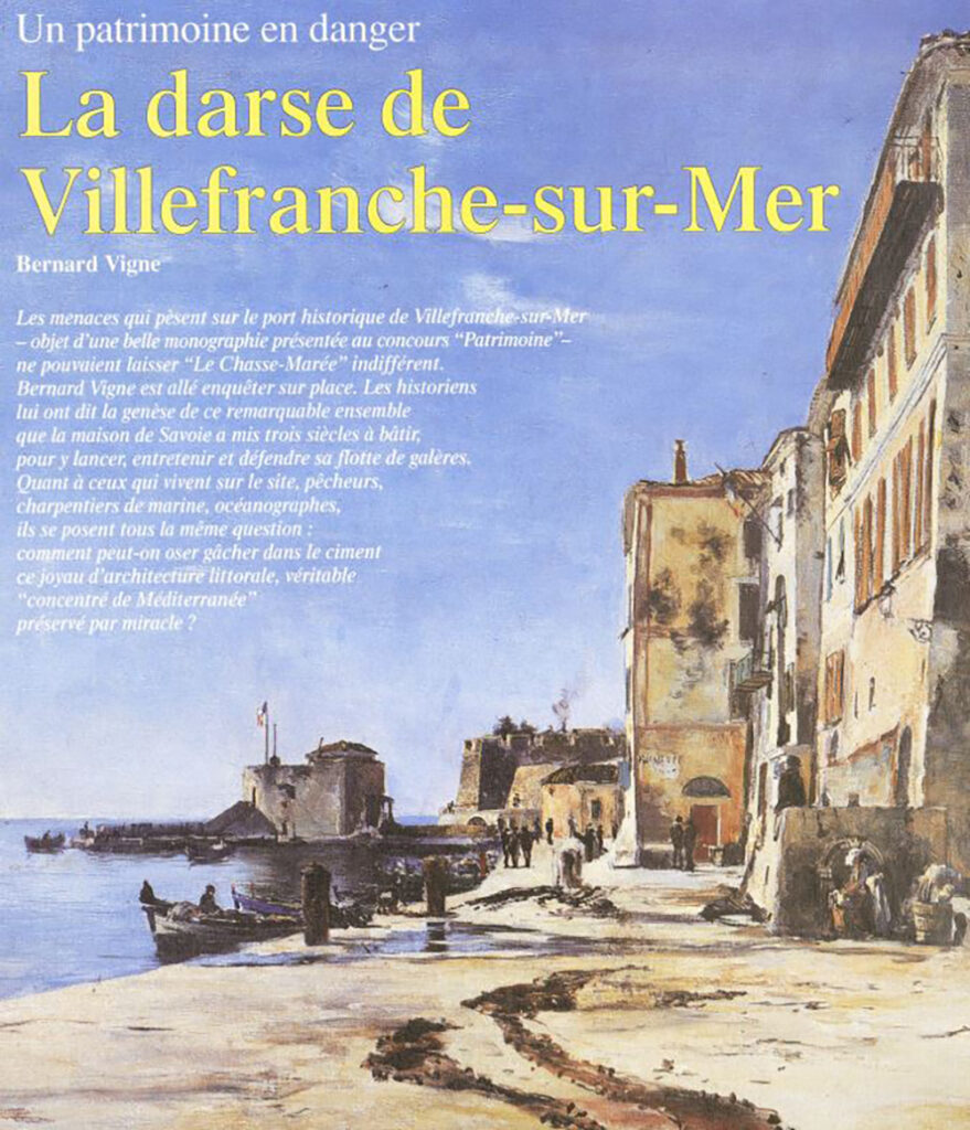 Un patrimoine en danger : la darse de Villefranche-sur-Mer