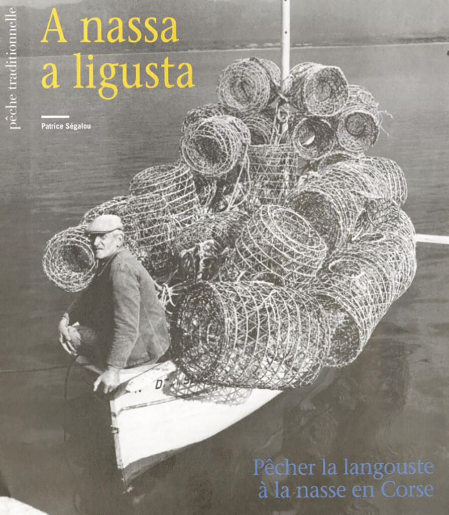 A nassa a ligusta : pêcher la langouste à la nasse en Corse