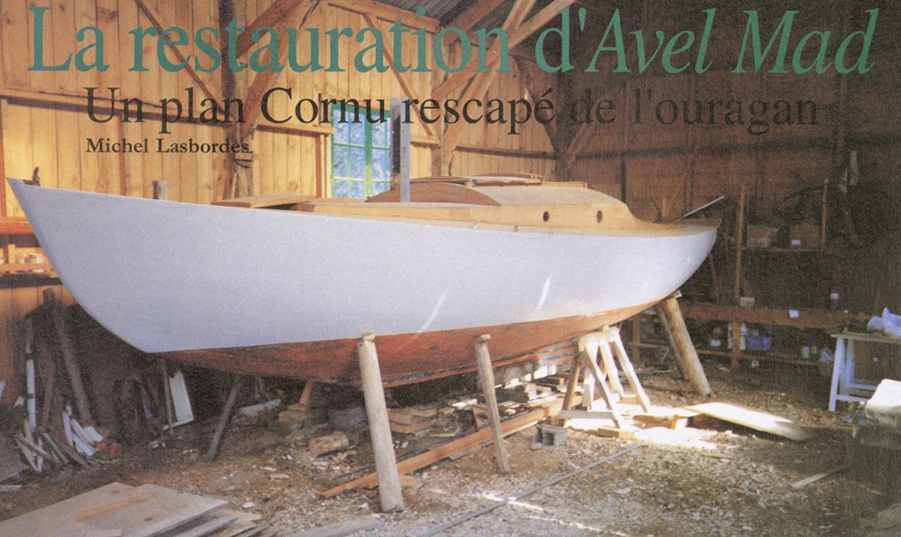 La restauration d’Avel Mad : un plan Cornu rescapé de l’ouragan