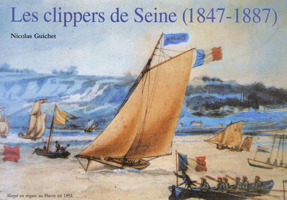 Les clippers de Seine (1847-1887)