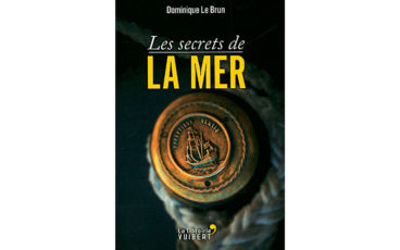 > Les Secrets de la mer, Dominique Lebrun, La Librairie Vuibert.
