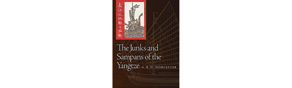Livre : The Junks and Sampans of the Yangtze