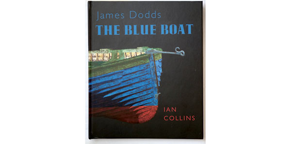 Livre : James Dodds, The blue boat