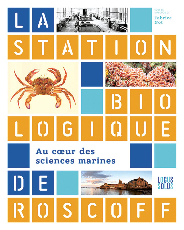 La station biologique de Roscoff