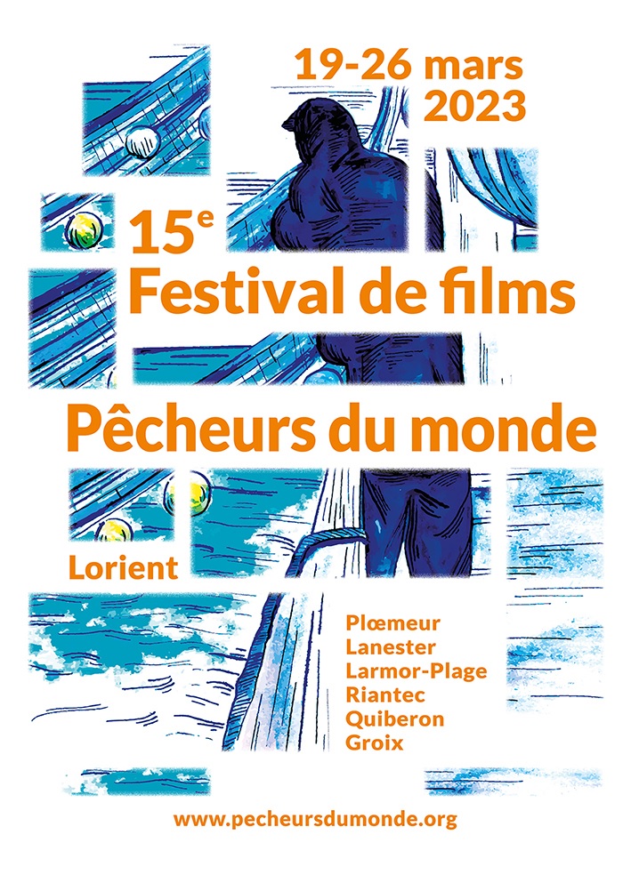 Festival de films Pêcheurs du monde 2023, du 19 au 26 mars 2023